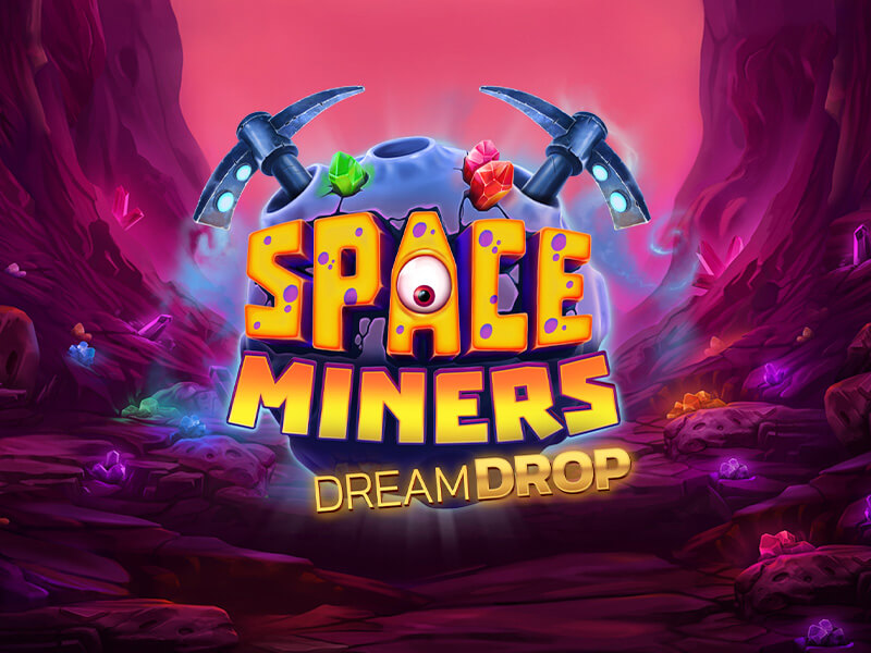Space Miners Dream Drop - Slot Game